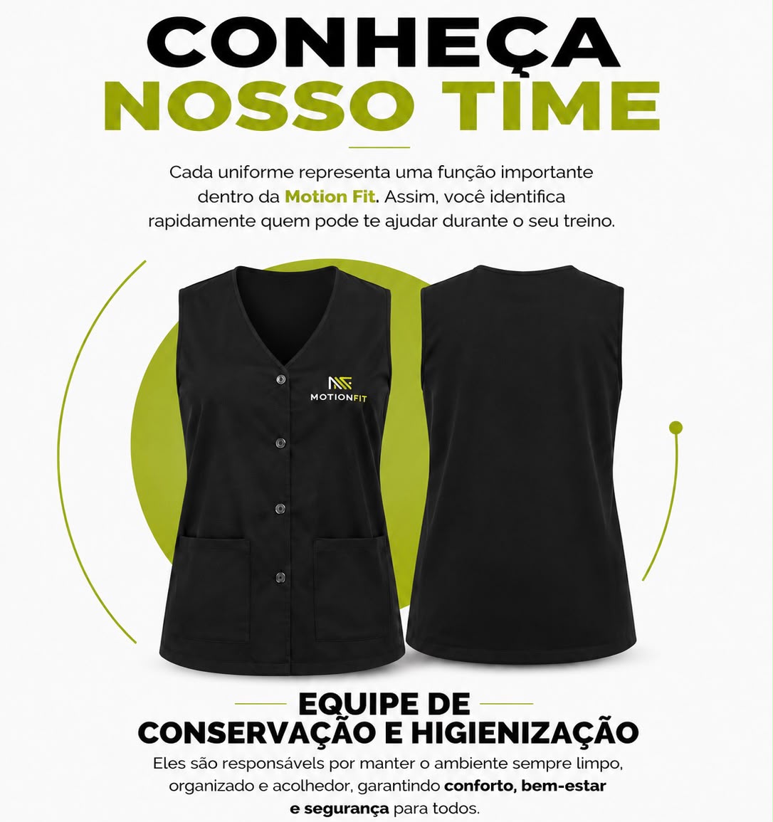 Uniforme da função Equipe de Conservação e Higienização
